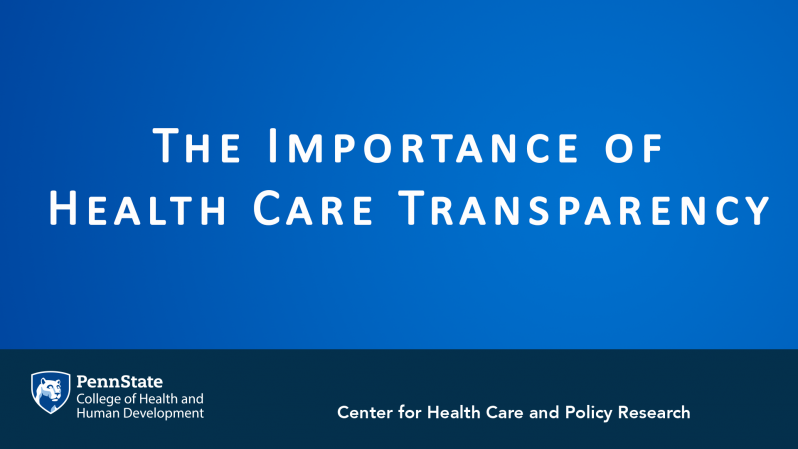 The Importance of Health Care Transparency