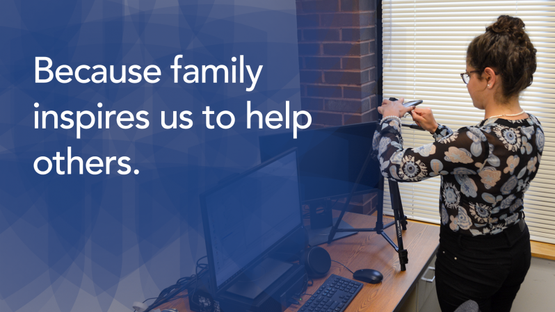 Because family inspires us to help others. 