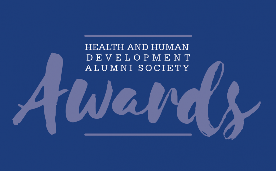 Health and Human Development Alumni Society Awards